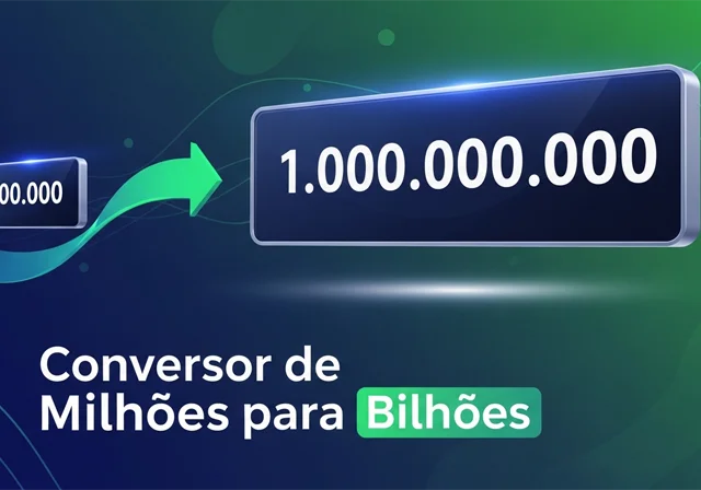 Conversor de Milhões para Bilhões
