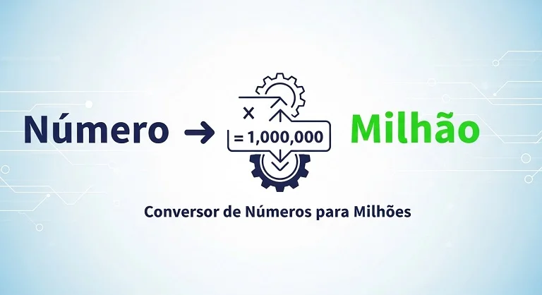 Explicação de Conversor de Número para Milhão