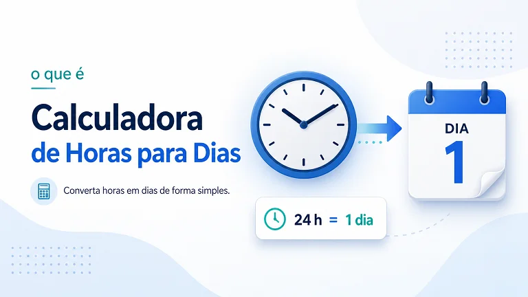 o que é Calculadora de Horas para Dias